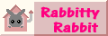 rabbity rabbit